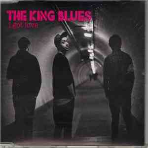 The King Blues - I Got Love album