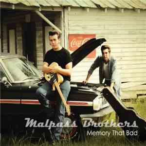 The Malpass Brothers - Memory That Bad album