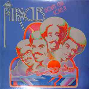 The Miracles - Don't Cha Love It album