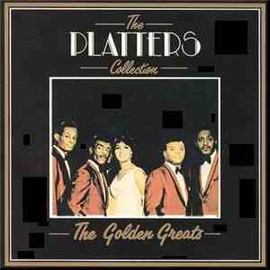 The Platters - The Platters Collection - The Golden Greats album