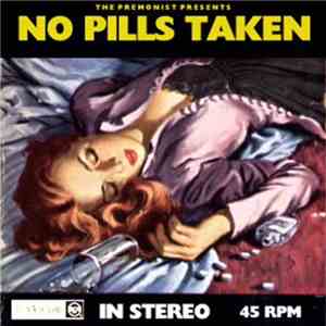 The Premonist - No Pills Taken album