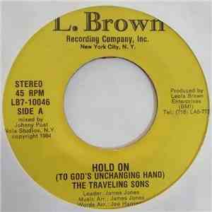 The Traveling Sons - Hold On (To God's Unchanging Hand) album