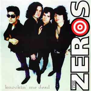 The Zeros - Knockin' Me Dead album