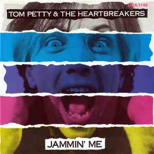 Tom Petty & The Heartbreakers - Jammin' Me album