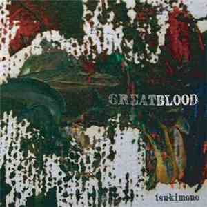 Tsukimono - Great Blood album