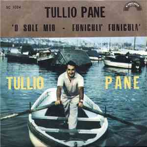 Tullio Pane - 'O Sole Mio album