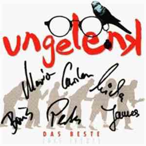 Ungelenk - Das Beste (Bis Jetzt) album