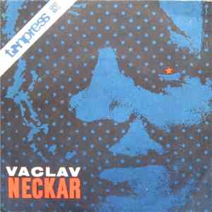 Vaclav Neckar - Ten Chléb Je Twůj I Můj / Křižovatky album