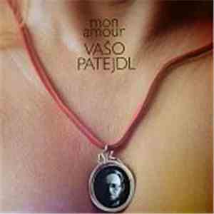 Vašo Patejdl - Mon Amour album