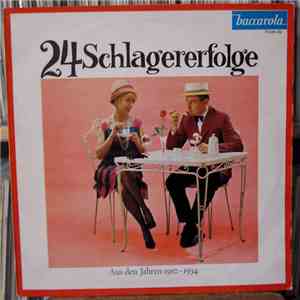 Various - 24 Schlagererfolge - Aus Den Jahren 1910-1934 album