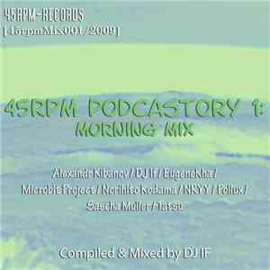 Various - 45RPM Podcastory 1: Morning Mix album