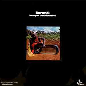 Various - Burundi - Musiques Traditionnelles album