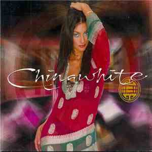 Various - Chinawhite album