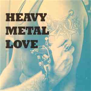 Various - Heavy Metal Love album