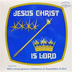 Various - Jesus Christ Is Lord album