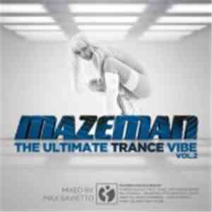 Various - Mazeman: The Ultimate Trance Vibe Vol.2 album