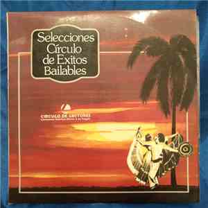 Various - Selecciones De Circulo De Éxitos Bailables album