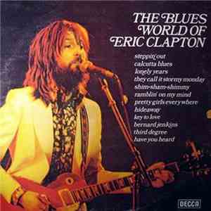 Various - The Blues World Of Eric Clapton album