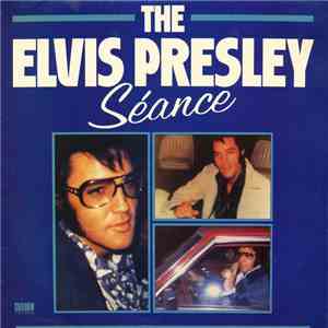Various - The Elvis Presley Seance album