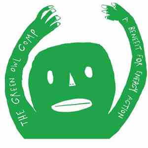 Various - The Green Owl Comp: A Benefit For The Energy Action Coalition album