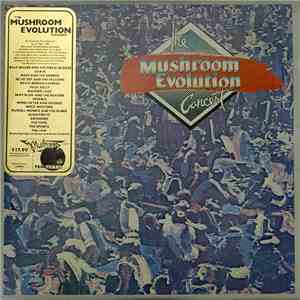 Various - The Mushroom Evolution Concert album