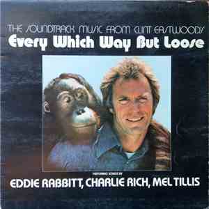 Various - The Soundtrack Music From Clint Eastwood's Every Which Way But Loose album