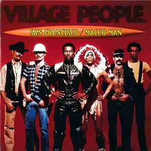 Village People - San Francisco / Macho Man album