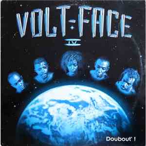 Volt-Face - IV - Doubout' ! album