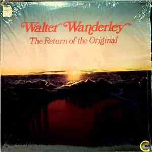 Walter Wanderley - The Return Of The Original album