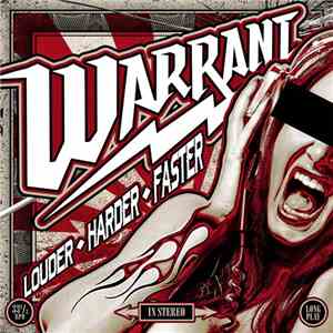 Warrant - Louder ◊ Harder ◊ Faster album
