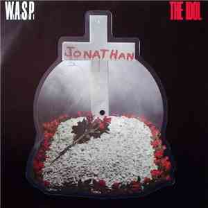 W.A.S.P. - The Idol album