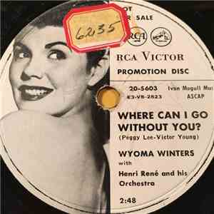 Wyoma Winters - Where Can I Go Without You / Repeat Performance album