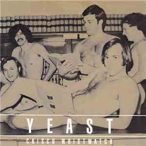 Yeast - Crisco Wristwatch album