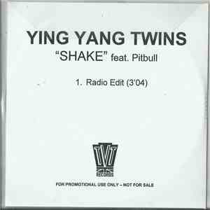 Ying Yang Twins Feat. Pitbull - Shake album