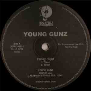Young Gunz - Friday Night album