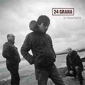 24 Grana - La Stessa Barca album