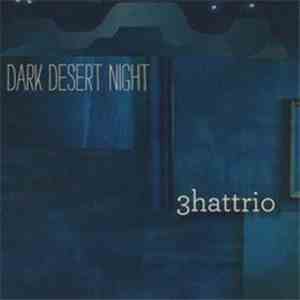 3hattrio - Dark Desert Night album
