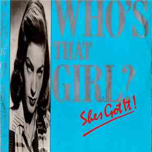 A Flock Of Seagulls - Who's That Girl (She's Got It) album