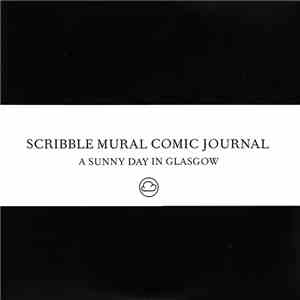 A Sunny Day In Glasgow - Scribble Mural Comic Journal album