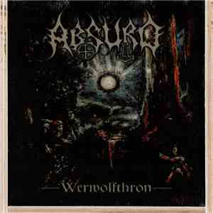 Absurd  - Werwolfthron album