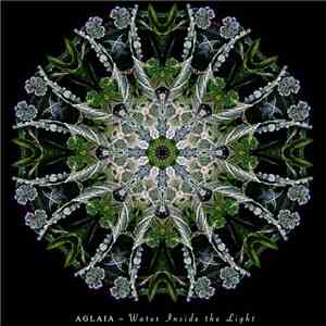 Aglaia - Water Inside The Light album