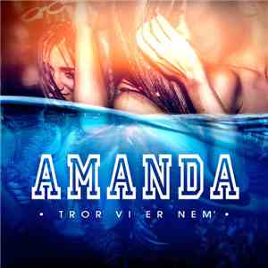 Amanda  - Tror Vi Er Nem' album