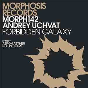 Andrey Uchvat - Forbidden Galaxy album