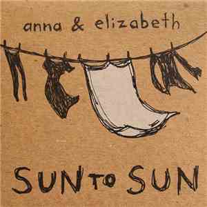 Anna And Elizabeth - Sun To Sun album