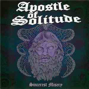 Apostle Of Solitude - Sincerest Misery album