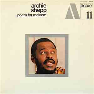 Archie Shepp - Poem For Malcom album