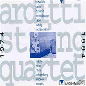 Arditti String Quartet - Arditti String Quartet 1974-1994 album