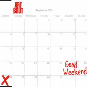 Art Brut - Good Weekend album