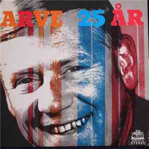 Arve Opsahl - Arve 25 År album
