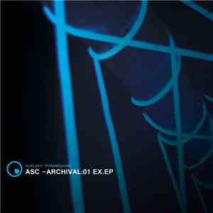 ASC - Archival:01 EX.EP album
